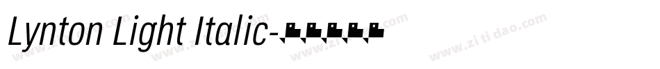 Lynton Light Italic字体转换